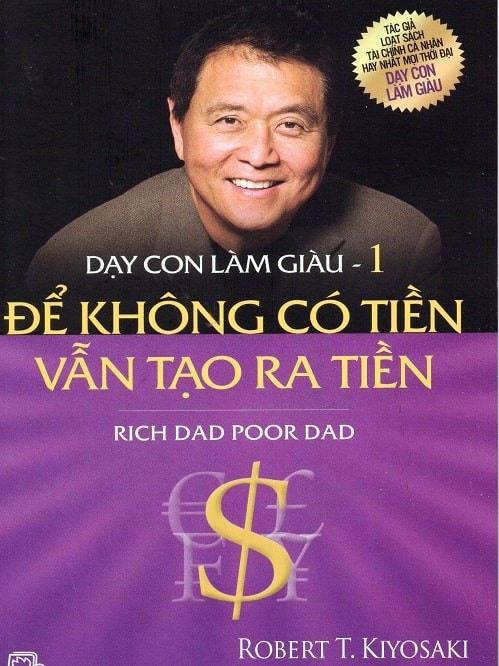 Dạy Con Làm Giàu - Tập 1
